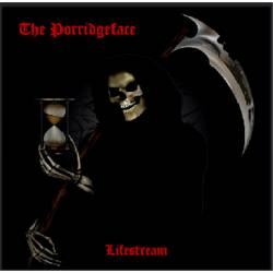 The Porridgeface : Lifestream